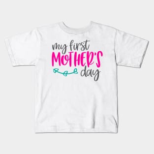 Our First Mothers Day Kids T-Shirt